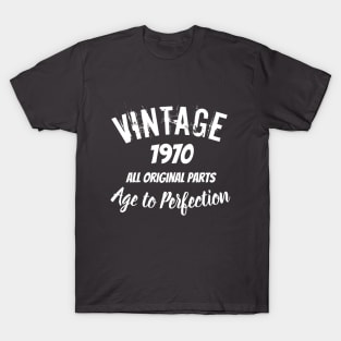 50th Birthday, 1970 all original parts, Birthday gift idea T-Shirt